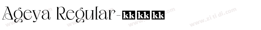 Ageya Regular字体转换